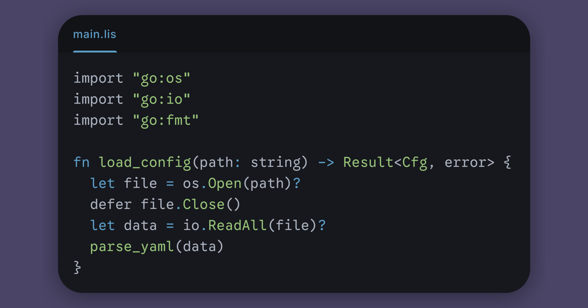 Lisette — Rust syntax, Go runtime